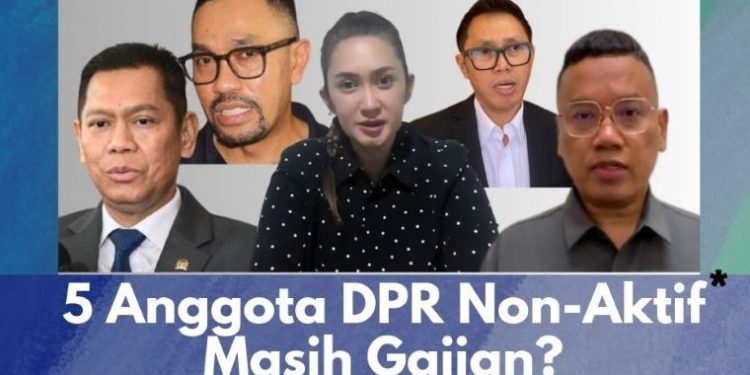 5 Anggota DPR Dinonaktifkan Parpol, Tapi Status Tetap Sah di Parlemen dan Terima Gaji?